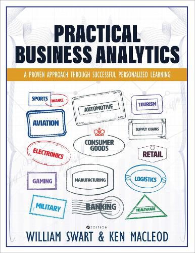 Cover image for Practical Business Analytics: A Proven Approach through Successful Personalized Learning