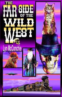 Cover image for The Far Side of the Wild West