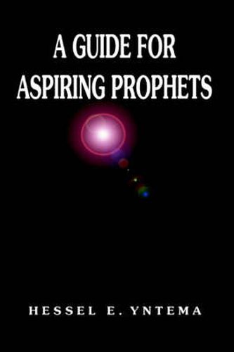 Cover image for A Guide for Aspiring Prophets