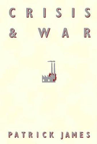 Cover image for Crisis and War