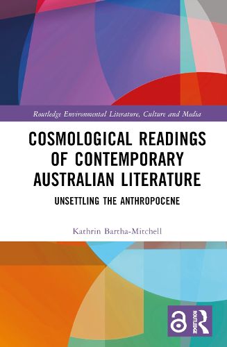 Cover image for Cosmological Readings of Contemporary Australian Literature