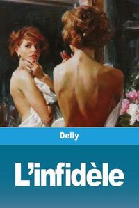 Cover image for L'infidele