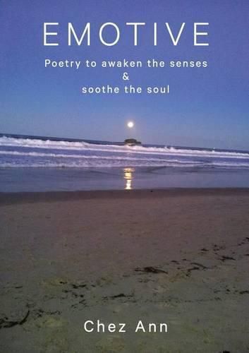 Cover image for Emotive: Poetry to awaken the senses and soothe the soul