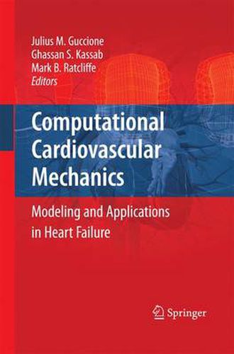 Cover image for Computational Cardiovascular Mechanics: Modeling and Applications in Heart Failure