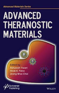 Cover image for Advanced Theranostic Materials