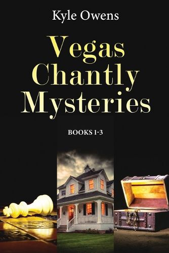 Cover image for Vegas Chantly Mysteries - Books 1-3