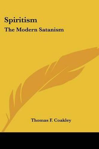 Cover image for Spiritism: The Modern Satanism