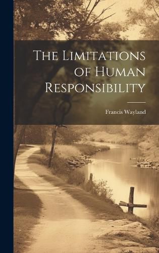 Cover image for The Limitations of Human Responsibility