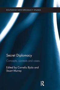 Cover image for Secret Diplomacy: Concepts, Contexts and Cases