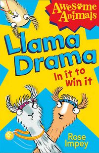 Cover image for Llama Drama - In It To Win It!
