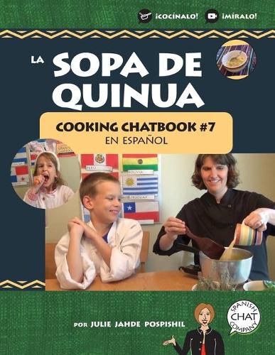 Cover image for La Sopa de Quinua: Cooking Chatbook #7 en espanol