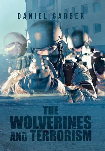 Cover image for The Wolverines and Terrorism