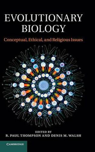 Cover image for Evolutionary Biology: Conceptual, Ethical, and Religious Issues