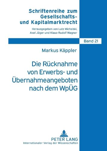 Cover image for Die Ruecknahme Von Erwerbs- Und Uebernahmeangeboten Nach Dem Wpueg