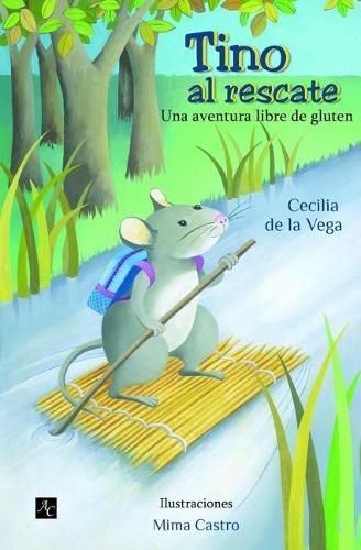 Cover image for Tino Al Rescate: Una Aventura Libre de Gluten