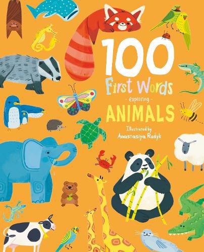 100 First Words Exploring Animals (Cased)