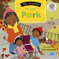 Cover image for Little Days Out: At The Park