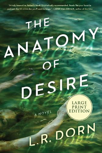 The Anatomy Of Desire [Large Print]