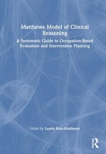 Cover image for Matthews Model of Clinical Reasoning