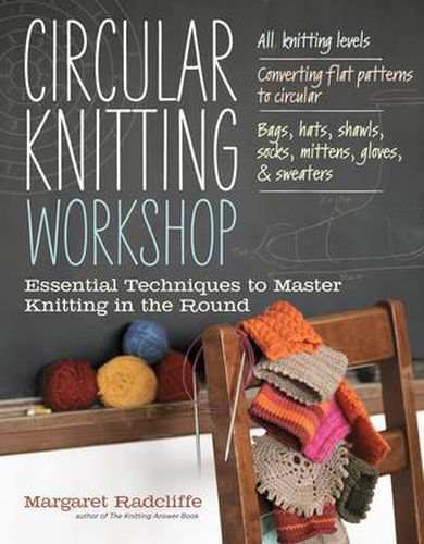 Cover image for Circular Knitting Workshop: Essential Techniques to Master Knitting in the Round