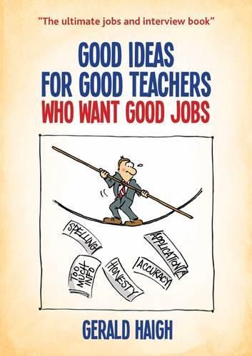 Cover image for Good Ideas For Good Teachers Who Want Good Jobs