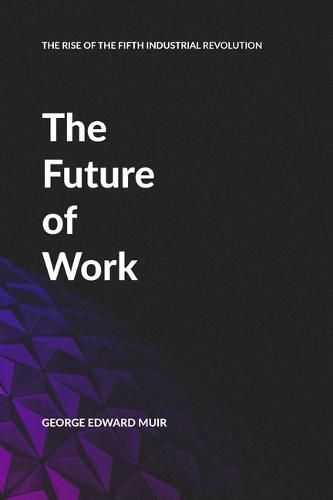 Cover image for The Future of Work