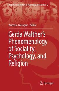 Cover image for Gerda Walther's Phenomenology of Sociality, Psychology, and Religion