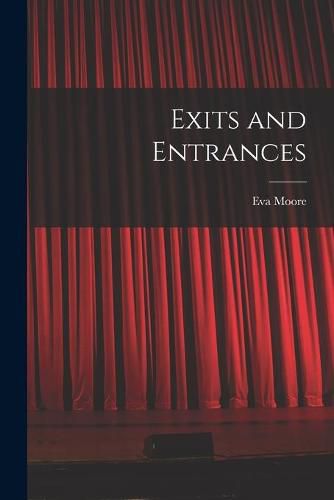 Cover image for Exits and Entrances