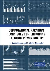 Cover image for Computational Paradigm Techniques for Enhancing Electric Power Quality