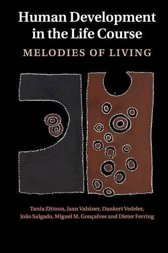 Cover image for Human Development in the Life Course: Melodies of Living