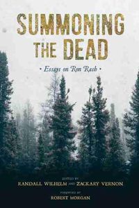 Cover image for Summoning the Dead: Essays on Ron Rash