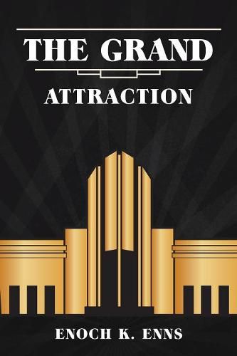 Cover image for The Grand Attraction