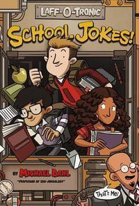 Cover image for Laff-O-Tronic School Jokes!