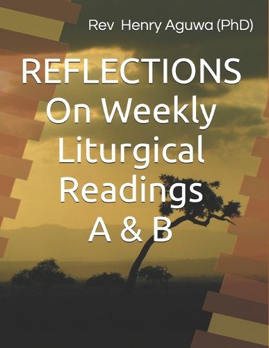 Cover image for REFLECTIONS On Daily Liturgical Readings A & B