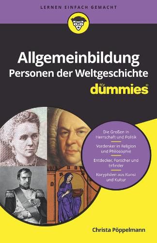 Cover image for Allgemeinbildung Personen der Weltgeschichte fur Dummies