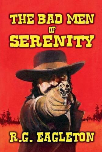 Cover image for The Bad Men of Serenity