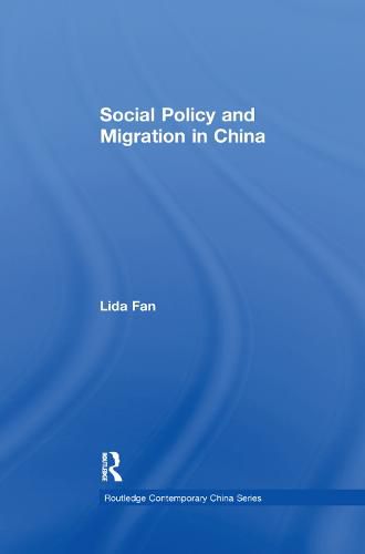 Cover image for Social Policy and Migration in China