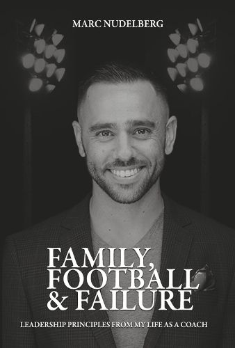 Cover image for Family, Football & Failure