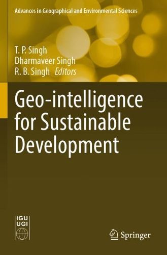 Cover image for Geo-intelligence for Sustainable Development