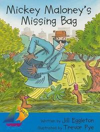 Cover image for Mickey Maloney's Missing Bag: Leveled Reader