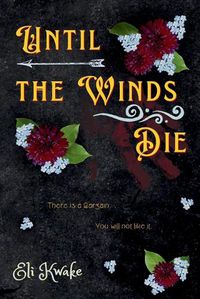 Cover image for Until the Winds Die