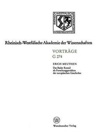 Cover image for Das Basler Konzil ALS Forschungsproblem Der Europaischen Geschichte: 280. Sitzung Am 14. Dezember 1983 in Dusseldorf