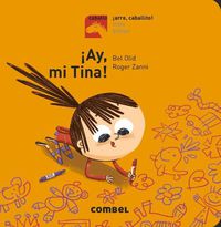 Cover image for !Ay, Mi Tina!