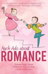 Cover image for Much Ado about Romance