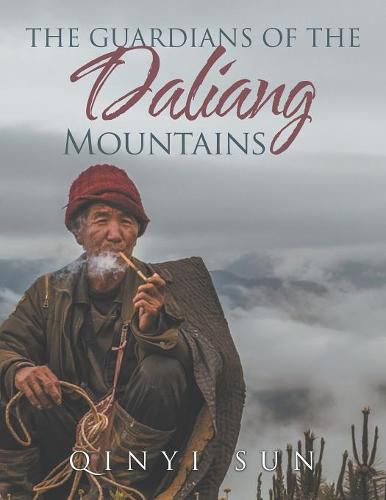 Cover image for The Guardians of the Daliang Mountains