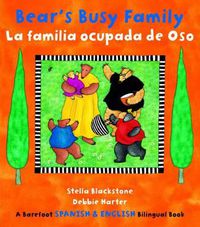 Cover image for Bear's Busy Family/ La Familia Ocupada de Oso