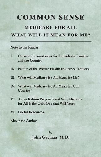 Common Sense: Medicare for All: What Will It Mean for Me?