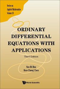 Cover image for Ordinary Differential Equations With Applications (Third Edition)