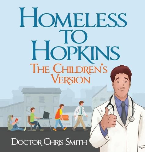 Cover image for Homeless to Hopkins