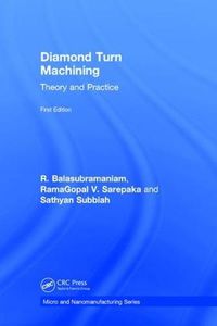 Cover image for Diamond Turn Machining: Theory and Practice